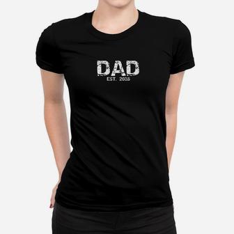 Mens First Fathers Day Gift For Dads Vintage Dad Est 2018 Premium Ladies Tee - Seseable