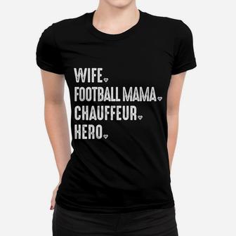 Mens Football Mama Novelty For Women Moms Wife Hero Ladies Tee - Seseable