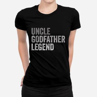 Mens Uncle Godfather Legend For A Favorite Uncle Family T-Shirt Ladies Tee - Seseable