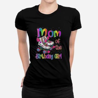 Mom Birthday Rolling Skate Birthday Family Party Ladies Tee - Seseable