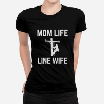 Mom Life Line Wife Ladies Tee - Seseable