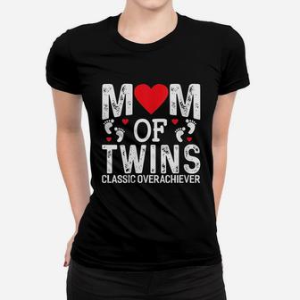 Mom Of Twins Classic Overachiever Ladies Tee - Seseable