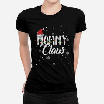 Mommy Claus Santa Lights Family Christmas Cute Gift Ladies Tee - Seseable