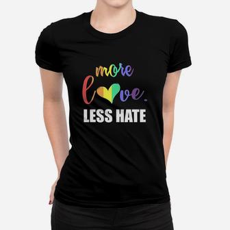 More Love Less Hate Ladies Tee - Seseable