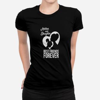 Mother And Daughter Best Friend Forever Couple Ladies Tee - Seseable