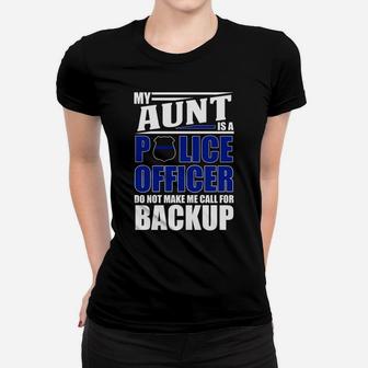 My Aunt Is A Police Officer Police Officer Family Ladies Tee - Seseable