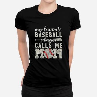 My Favorite Baseball Player Calls Me Mom Cheer Boy Mother Ladies Tee - Seseable