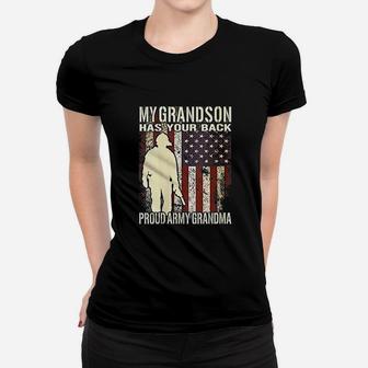 My Grandson Has Your Back Military Proud Army Grandma Gift Ladies Tee - Seseable