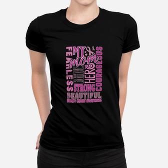 My Mom Is Brave Strong And Beautiful Ladies Tee - Seseable