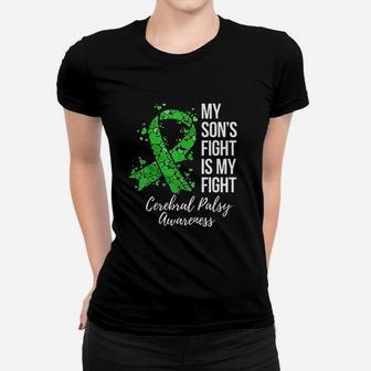 My Son Fight Is My Fight Cerebral Palsy Awareness Ladies Tee - Seseable