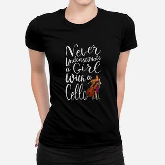 Never Underestimate A Girl With A Cello Cool Gift For Girls Ladies Tee - Seseable