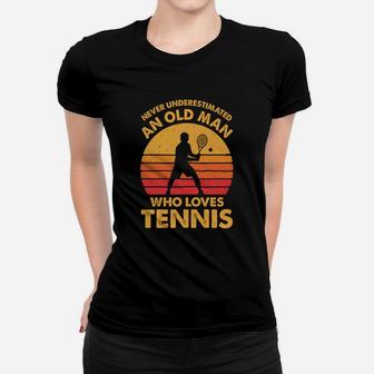 Never Underestimated An Old Man Funny Vintage Tennis Gift Ladies Tee - Seseable