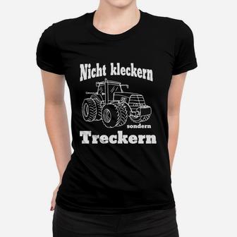 Nicht Kleckern Sondern Treckern Frauen T-Shirt - Seseable