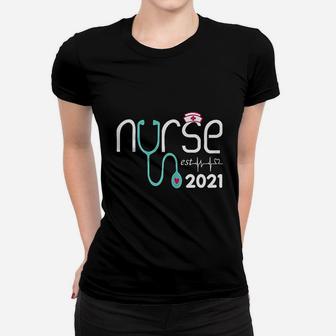 Nurse Est 2021 Nursing School Graduation Future Nurse Gift Ladies Tee - Seseable