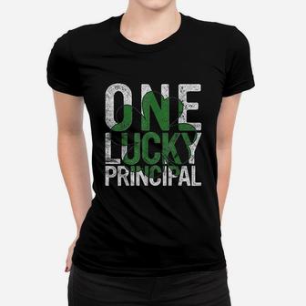 One Lucky Principal Gift School Teacher St Patricks Day Ladies Tee - Seseable