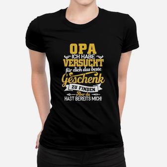 Opa Beste Geschenk Zu Finden Frauen T-Shirt - Seseable