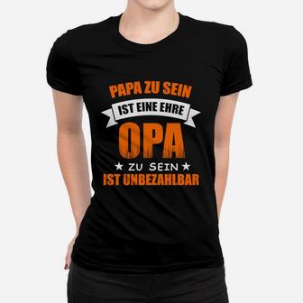 Opa Zu Sein Ist Unbezahlbar Frauen T-Shirt - Seseable