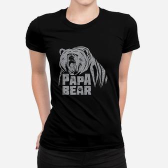 Papa Bear Daddy Father Roaring Grizzly Fathers Day Gift Ladies Tee - Seseable