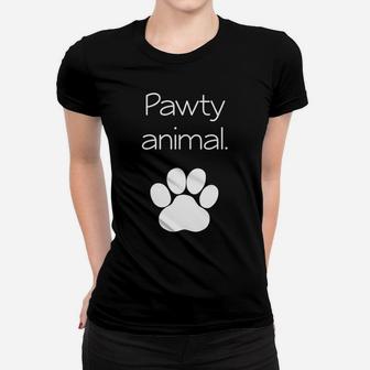 Pawty Animal Party Animal Funny Pet Doggy Kitty Ladies Tee - Seseable