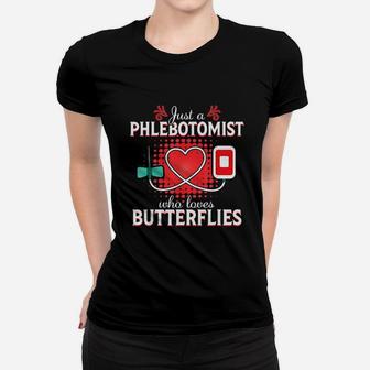 Phlebotomist Butterfly Needle Funny Phlebotomy Gift Ladies Tee - Seseable