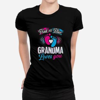 Pink Or Blue Grandma Loves You Gender Reveal Baby Shower Ladies Tee - Seseable