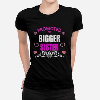 Promoted To Bigger Sister Ladies Tee - Seseable