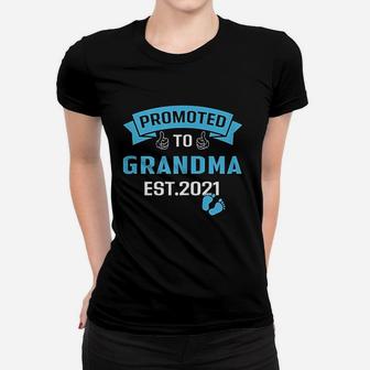 Promoted To Grandma Est 2021 First Time Grandma 2021 Ladies Tee - Seseable
