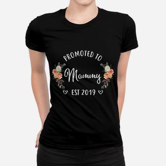 Promoted To Mommy Est 2019 New Mommy Ladies Tee - Seseable