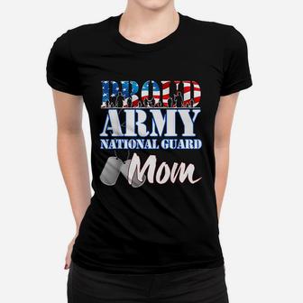 Proud Army National Guard Mom Mothers Day Ladies Tee - Seseable