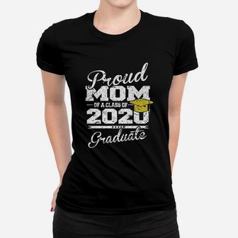 Proud Mom Of A Class Of 2020 Graduate Senior Gift Ladies Tee - Seseable