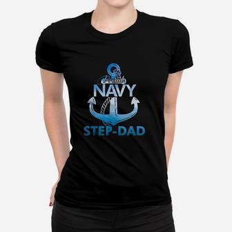 Proud Navy Step Dad Gift Lover Veterans Day Ladies Tee - Seseable