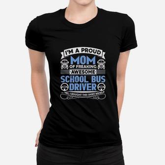 Proud School Bus Driver Mom Ladies Tee - Seseable