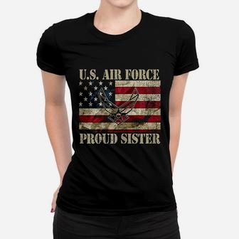 Proud Sister Us Air Force Vintage Usa Flag Ladies Tee - Seseable