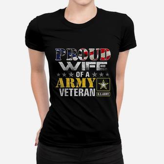 Proud Wife Of A Army Veteran American Flag Military Gift Ladies Tee - Seseable