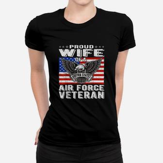 Proud Wife Of Us Air Force Veteran Patriotic Military Spouse Ladies Tee - Seseable