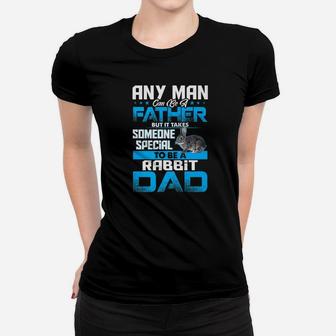 Rabbit Dad Animal Lovers Fathers Day Gif Ladies Tee - Seseable