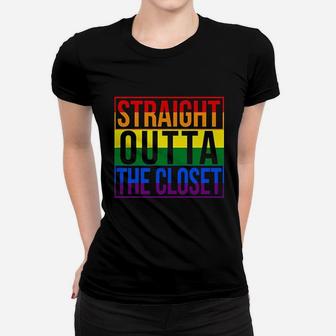 Rainbow Straight Outta The Closet Lgbt Gift Women T-shirt - Seseable