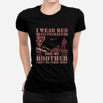 Red Friday Brother Remember Everyone Deployed Ladies Tee - Seseable