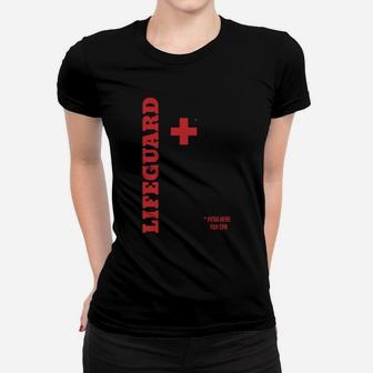 Rettungsschwimmer Schieben Hier Frauen T-Shirt - Seseable