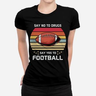 Say Yes To Football Vintage Design For Football Lovers Women T-shirt - Seseable