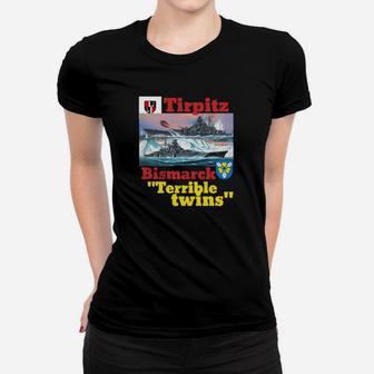 Schlachtschiff Tirpitz & Bismarck Frauen Tshirt - Terrible Twins Motiv - Seseable
