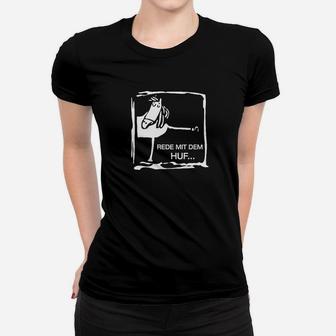 Schwarzes Frauen Tshirt Comic-Aufdruck, Spruch 'Rede mit dem Huf', Lustiges Frauen Tshirt - Seseable