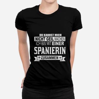 Schwarzes Frauen Tshirt Mit einer Spanierin zusammen Witzige Sprüche - Seseable