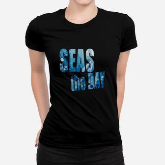 Seas The Day Nautical Shirt Ladies Tee - Seseable
