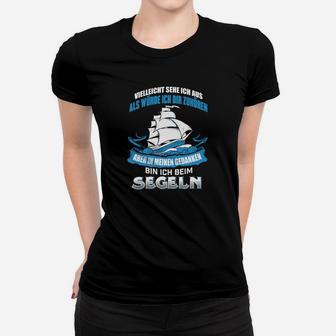 Segeln Segelboot Segelyacht Segel Schiff Frauen T-Shirt - Seseable