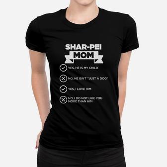 Sharpei Mom Checklist Funny Dog Lover Gift Ladies Tee - Seseable