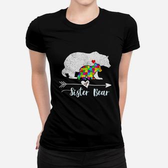 Sister Bear Support Autistic Adults Awareness Women Ladies Tee - Seseable