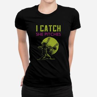 Softball Shirt I Catch She Pitches Ladies Tee - Seseable