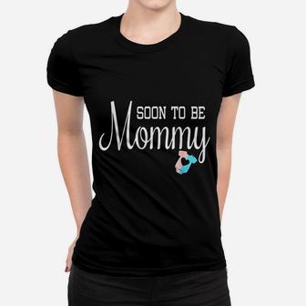 Soon To Be Mommy Gift Soon To Be Mommy Ladies Tee - Seseable