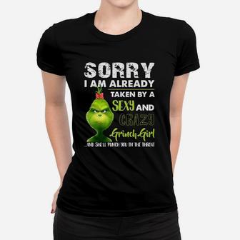 Sorry I Am Already Taken By A Crazy Grinch Girl Couple Women T-shirt - Seseable